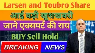 Larsen and Toubro Share buyback news! Larsen and Toubro Share news