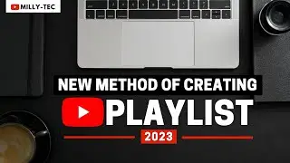YOUTUBE UPDATE 2023 | How To Create Playlist on Youtube 2023