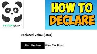 How To Declare Value on Pandabuy - Full Guide