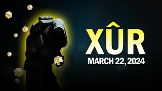 Xur March 22, 2024 / 3-22-24 (All 3 Classes) [Destiny 2]