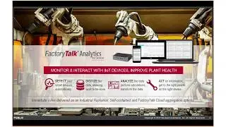 Microsoft and Rockwell Automation   FactoryTalk Analytics for Devices 3 of 5