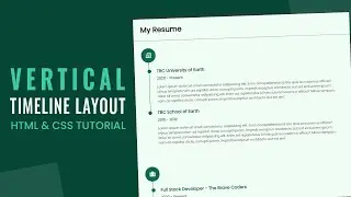 How to Create a Timeline Layout | HTML & CSS Tutorial