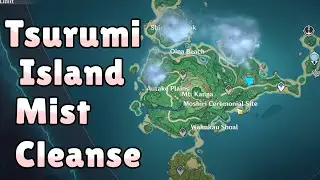 Tsurumi Island How to Cleanse Mist (World Quest) Guide - Genshin Impact