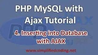 4. PHP MySQL with AJAX Tutorial - Insert Into Database with AJAX