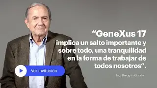 GeneXus Chairman Breogán Gonda's message to the community - GeneXus 17 Realese