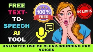 Free Text to Speech AI Tool with Unlimited Use : Clear-Sounding Pro Voices in Any Language