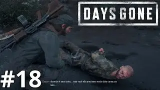 DAYS GONE - PARTE 18: ROUBOU O CARA ERRADO!! [ PC - Playthrough ]