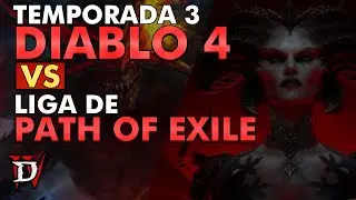 ¿Se viene DIABLO 4 vs PATH OF EXILE? | ¡Novedades Liga de PoE y Temporada 3 de Diablo!