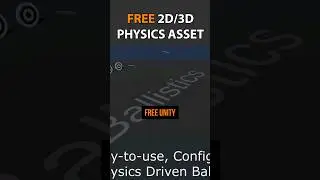 BE FAST FREE Ballistic Physics Unity Asset 