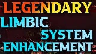 Cyberpunk 2077 Limbic System Enhancement Legendary Cyberware Locations