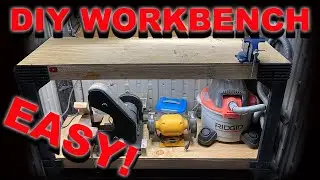 How to Build a Workbench - The Easy Way - DIY in 1 Hour!
