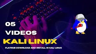 Flathub download and install in Kali Linux (