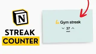 How to Add a Streak Counter to Notion - Easy Notion Tutorial