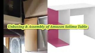 Solimo Senan Engineered Wood Study Table (Pink & White Finish) Unboxing and Assembly steps
