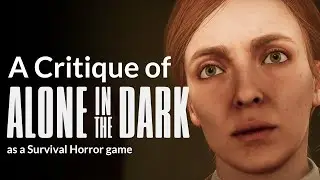 Alone In The Dark — Failing at Survival Horror (REVIEW)
