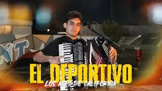 Los Ases De California - El Deportivo