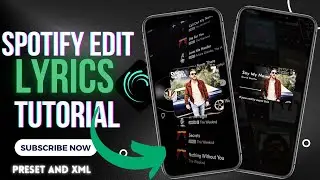 Advanced Spotify Lyrics Edit Tutorial | XML and Preset 