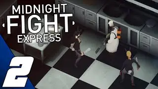 Midnight Fight Express | Part 2 Full Game Gameplay Walkthrough | No Commentary