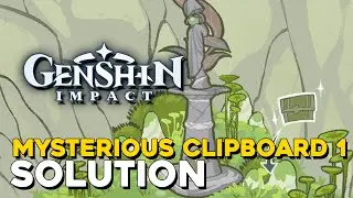 Genshin Impact Mysterious Clipboard 1 Solution