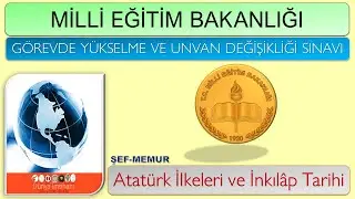 MEB/GÖREVDE YÜKSELME VE UNVAN DEĞİŞİKLİĞİ SINAVINA HAZIRLIK KİTAP/ATATÜRK İLKELERİ VE İNKILAP TARİHİ