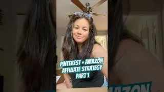 Using Pinterest for Amazon Influencer | Setting up your Storefront and Idea Lists