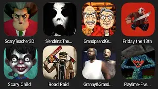 Scary Teacher 3D, Slendrina The School, Grandpa And Granny 3 Hospital, Friday The 13th, Scary Child
