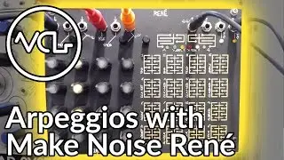 Arpeggios With Make Noise René