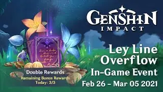 Mini In-Game Event: Ley Line Overflow 2021 | Genshin Impact | No Commentary