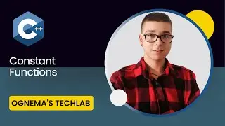 39. Getting Started with C++: Constant Functions