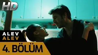 Alev Alev 4. Bölüm (HD)