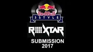 Red Bull 3style DJ Roxtar submission 2017