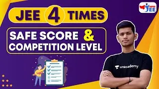 JEE 4 Times - Safe Score and Competition Level | JEE Mains 2021 Updates | Super JEE | Saurabh Maurya