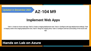 AZ 104 M9 - Azure Web App - auto-scaling, staging, local git set up - Hands on Lab for Azure Admins