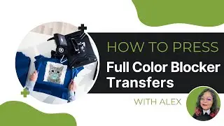 Full Color Blocker Transfers: How to Press Tutorial | Awkward Styles [2024]