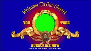 Green Screen MGM Intro For Your YouTUBE Channel
