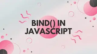 JavaScript Tutorial: Bind()