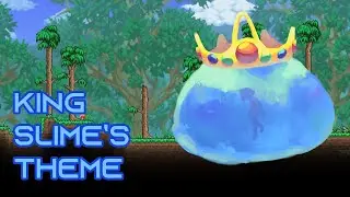 Terraria Infernum Mod Music - "Gelatinous Dynasty" - Theme of King Slime