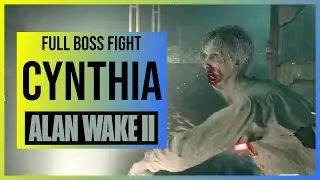 Alan Wake 2: Cynthia Boss Fight | HARD Difficulty
