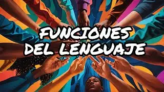 Funciones del Lenguaje