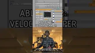 Ableton Live 12: Velocity Shaper #shorts