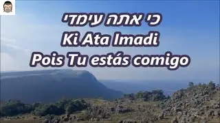 Ki Ata Imadi - Pois Tu estás comigo - Hila Ben David