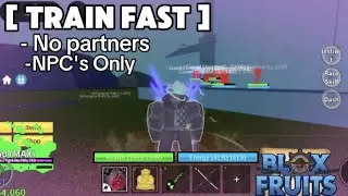 How To Train V4 Fast With No Partner || Blox Fruits ||