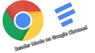 How to Enable Reader Mode on Google Chrome