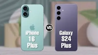 iPhone 16 Plus vs Samsung Galaxy S24 Plus