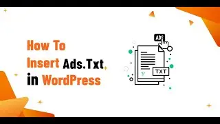 How to Insert Ads.txt In WordPress - Earning At Risk - You Need To Fix Some Ads.txt File Issues