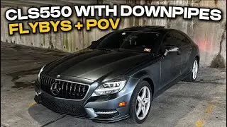 Mercedes W218 CLS550 W/ DOWNPIPES | How it should sound | FLYBYS + POV