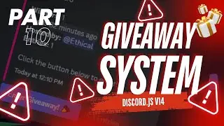 Giveaway System for Your Discord Bot | Giveaway Start, End, Reroll, and Edit Commands