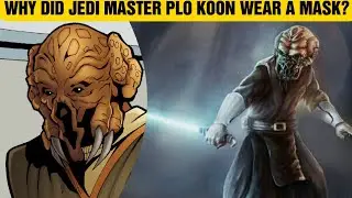 Why Did Plo Koon Wear A Mask? 