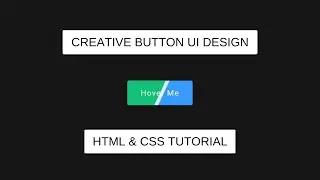 Creative Button UI Design Using HTML & CSS