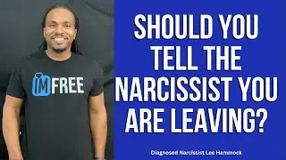 Should you tell the narcissist you are leaving? | The Narcissists' Code Ep 776